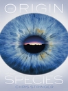 The Origin of Our Species (eBook)